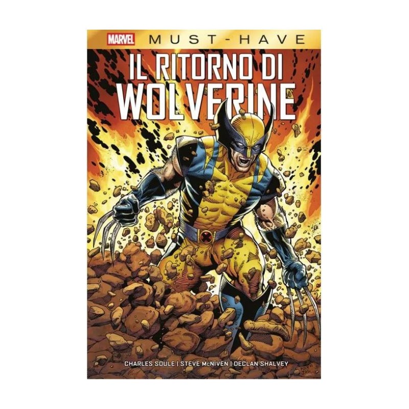 Panini Comics - Marvel Must Have - Il Ritorno Di Wolverine